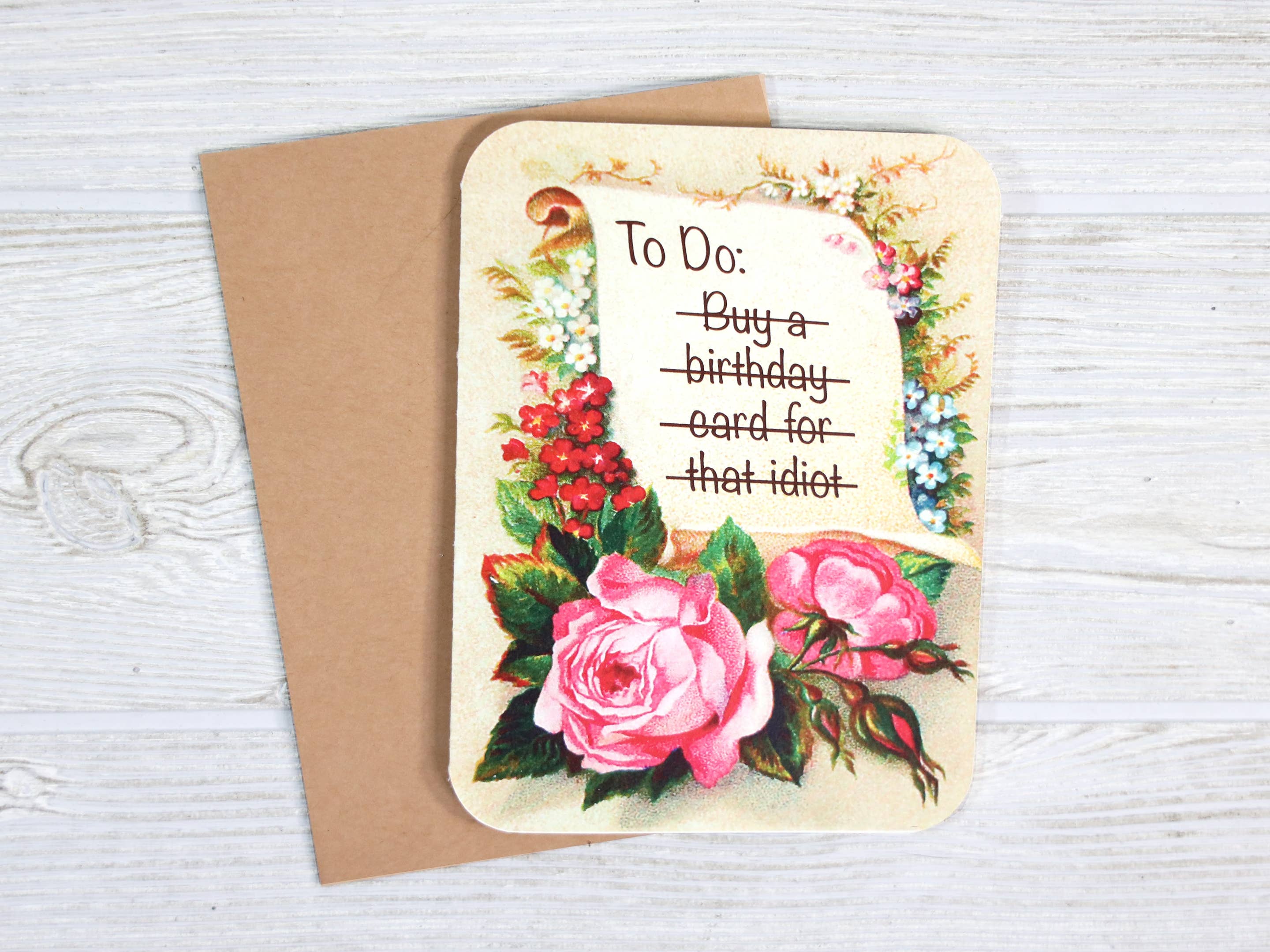 "That Idiot" Greeting Birthday Card