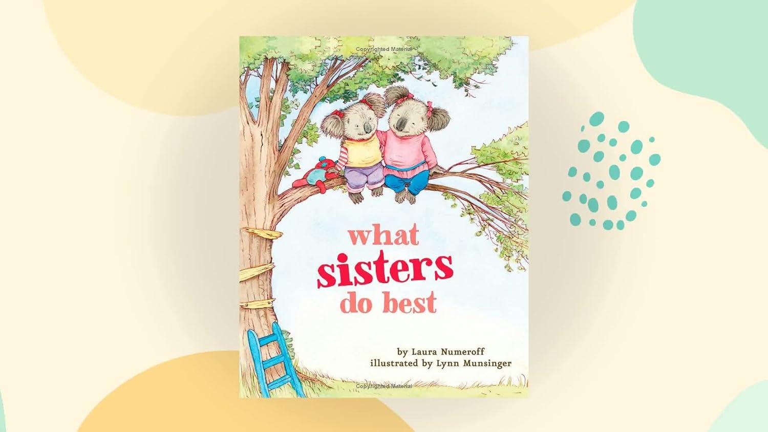 What Sisters Do Best