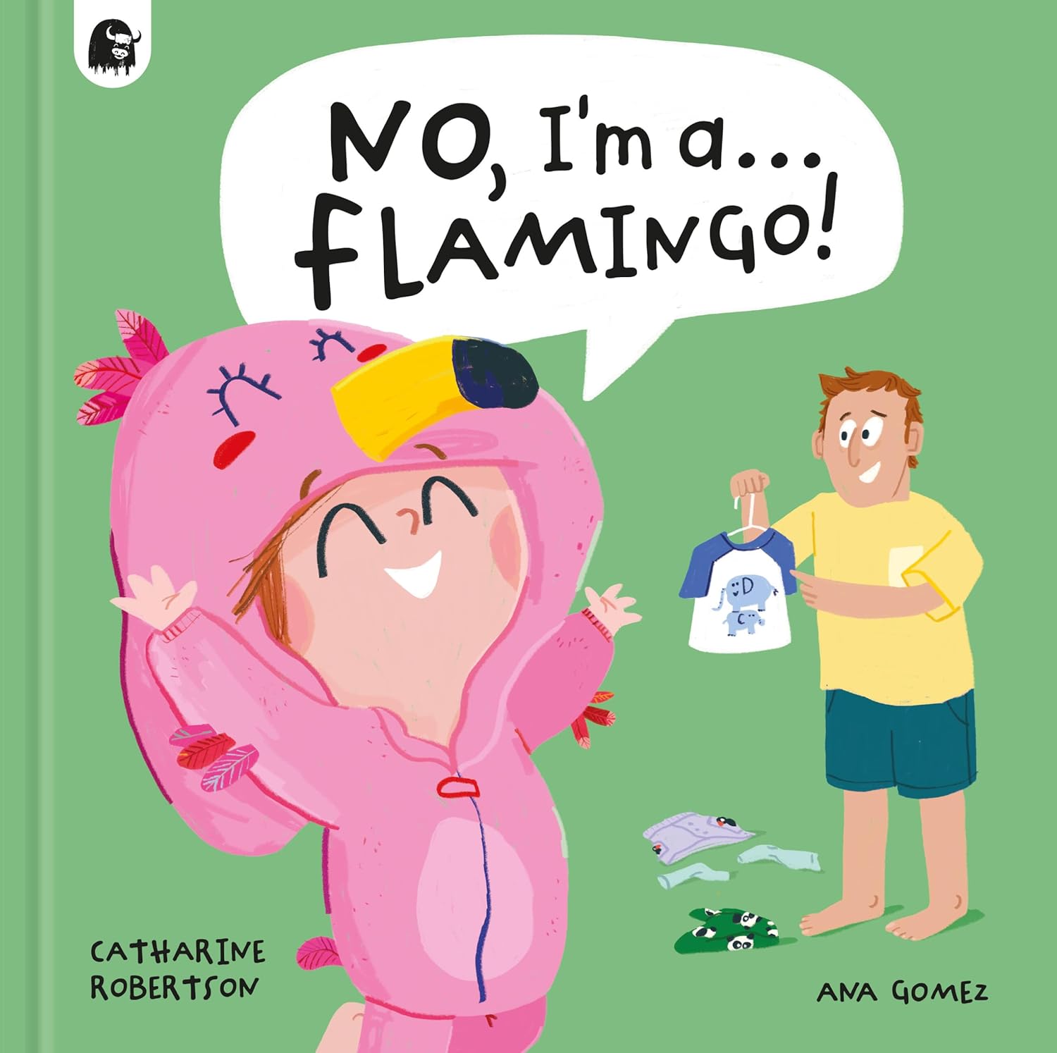 No. I'm a...FLAMINGO!