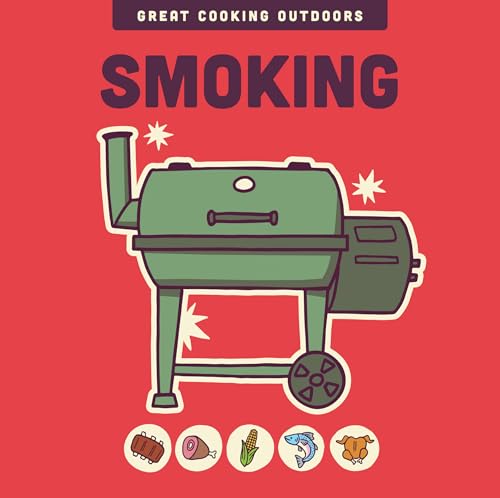 Smoking,The Great Cooking Outdoors Series