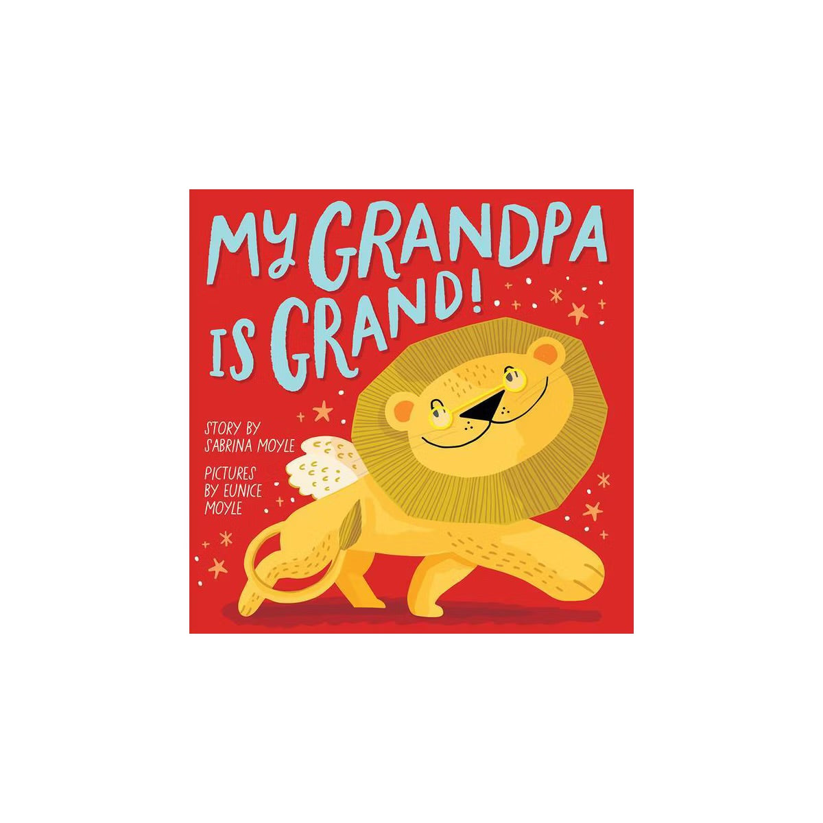 My Grandpa Is Grand!