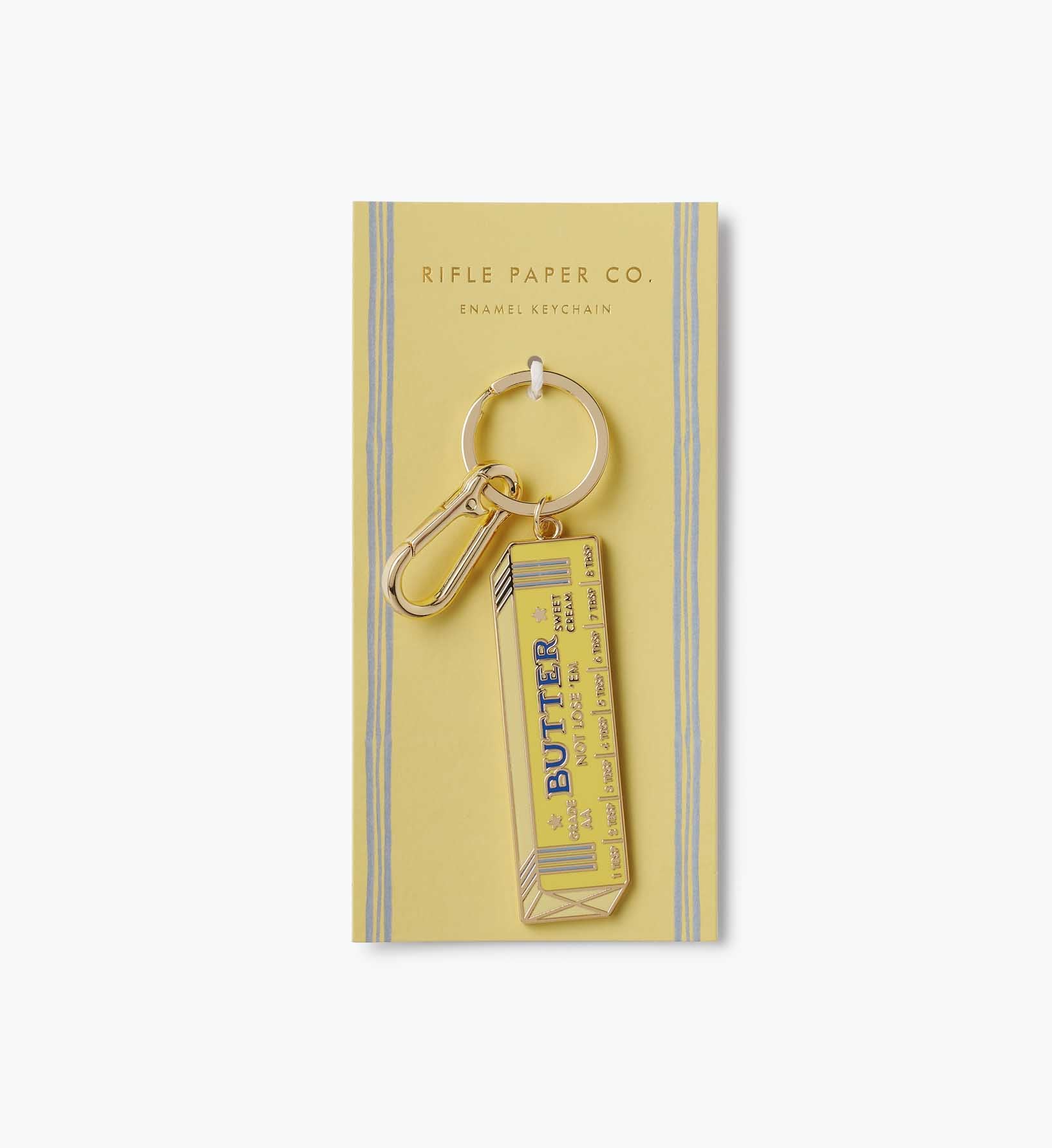 Enamel Keychain - Butter Not Loose 'Em