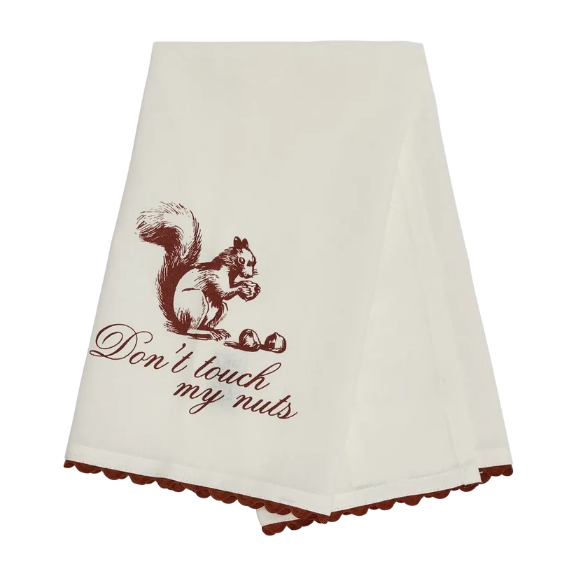 Don't Touch My Nuts Tea Towel