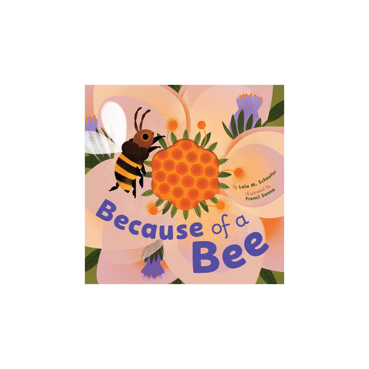 Because of a Bee