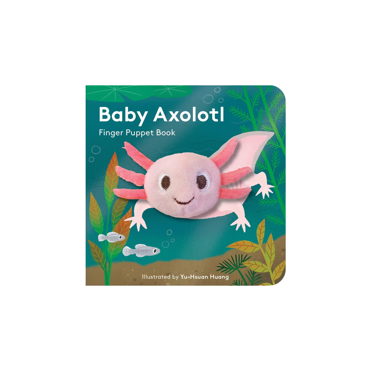Baby Axolotl: Finger Puppet Book