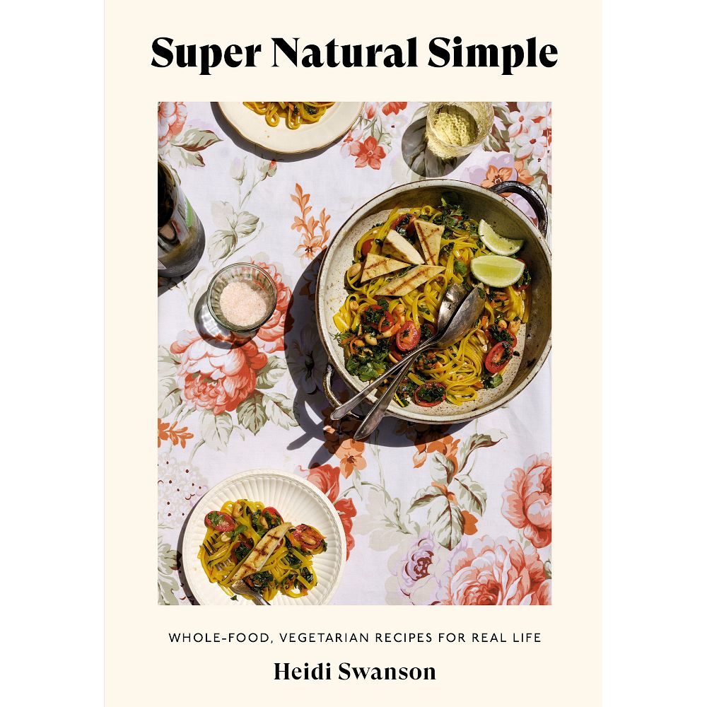 Super Natural Simple Cookbook